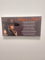 Delta Sigma Theta Wall Art- What is a Delta?